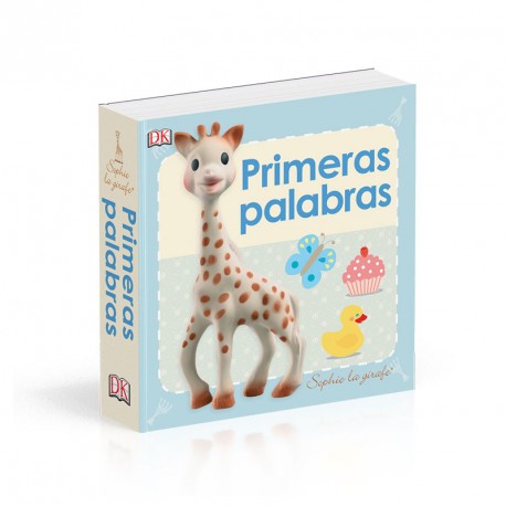 SOPHIE LA JIRAFA. LIBRO PRIMERAS PALABRAS