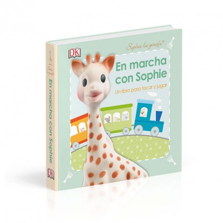 SOPHIE LA JIRAFA. LIBRO EN MARCHA CON SOPHIE
