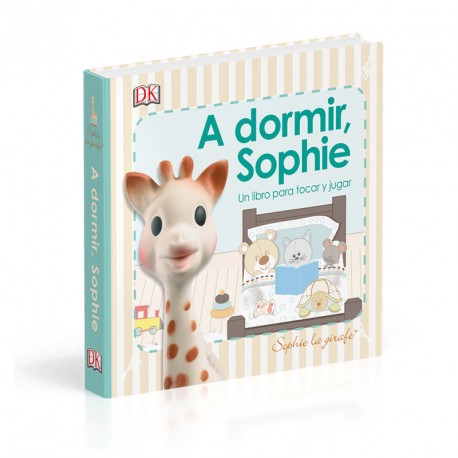 SOPHIE LA JIRAFA.LIBRO A DORMIR SOPHIE - Din y Don